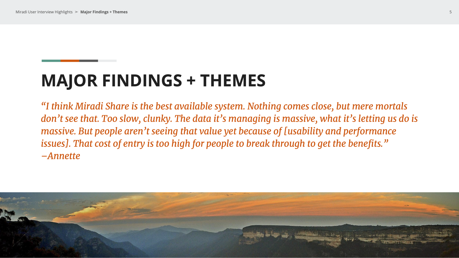 Example slide from the user interview highlights